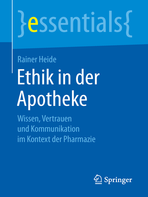 Title details for Ethik in der Apotheke by Rainer Heide - Available
